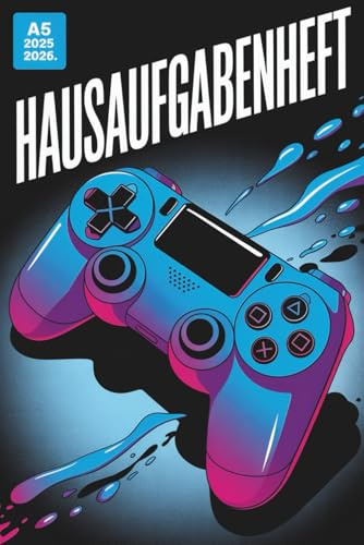 Hausaufgabenheft 2025/2026 Für Faule: Mit Datum 04 August 2025 - 10 Juli 2026 | Schülerkalender Gymnasium Grundschule Teenager Jungen | A5