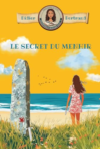Le secret du menhir: un mystère cosy en Bretagne