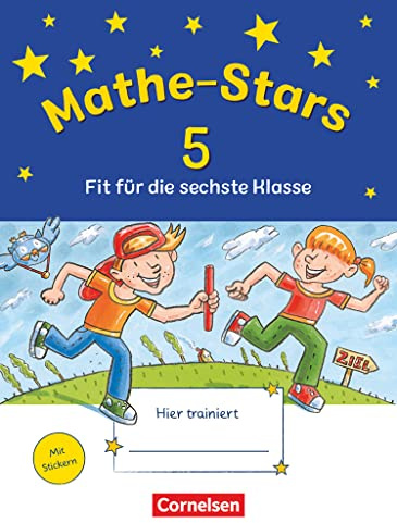 Mathe-Stars - Fit für die nächste Klasse: Fit für die 6. Klasse - Übungsheft - Mit Lösungen