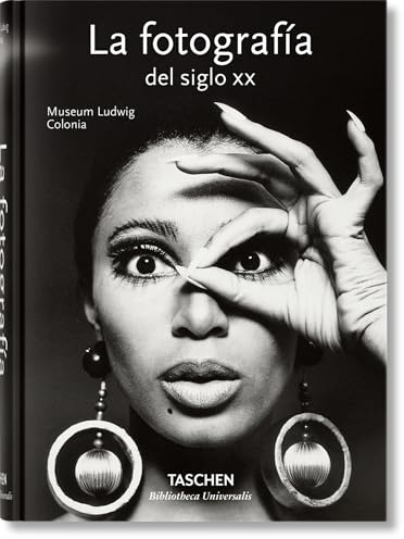 La Fotografía Del Siglo XX (Bibliotheca Universalis)