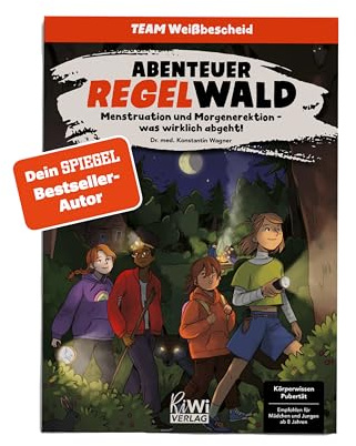 Abenteuer Regelwald: Menstruation und Morgenerektion – was wirklich abgeht! (Familie Weißbescheid)