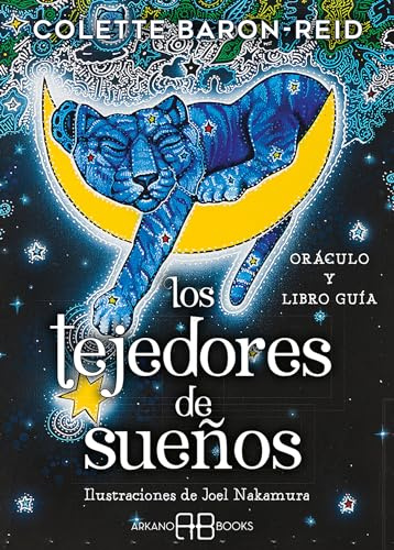Los tejedores de sueños: Oráculo y libro guía (ADIVINACION-TAROT)