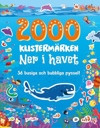 2000 klistermärken: Ner i havet