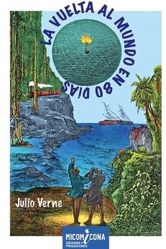 VUELTA AL MUNDO EN 80 DIAS, LA (LECTURAS)