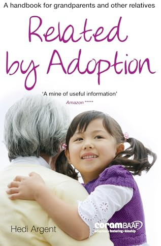 Related by Adoption: A handbok for grandparents and other relatives