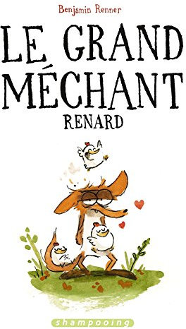 Le Grand Méchant Renard