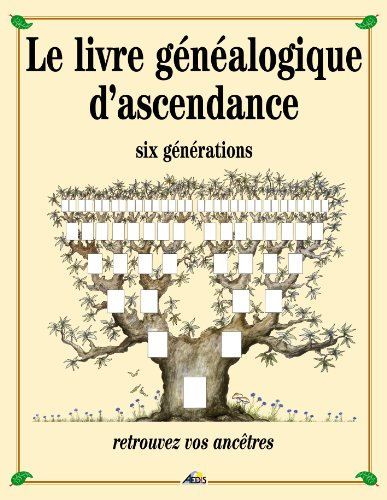 LGB - Le livre genealogique d'ascendance - six generations