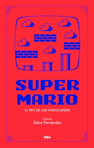 SUPER MARIO: El rey de los videojuegos (Divulgación)