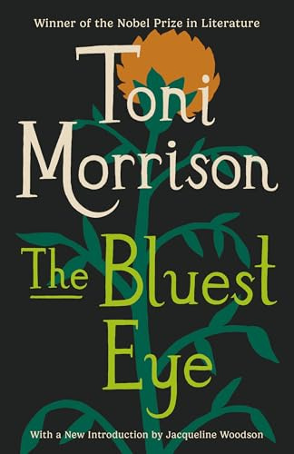 The Bluest Eye: A Novel (Vintage International)