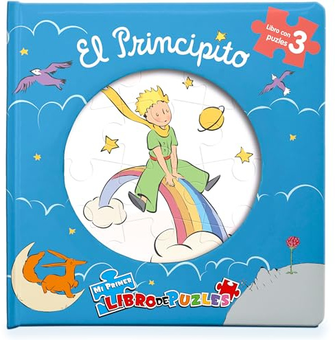 El Principito Mi Primer Libro de Puzles - Rompecabezas para niños, libro de cartón de 10 páginas, 3 puzzles para disfrutar