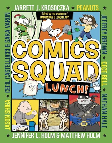 Comics Squad #2: (A Graphic Novel)