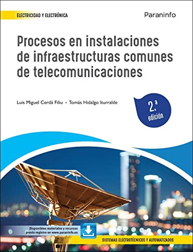 Procesos en instalaciones de infraestructuras comunes de telecomunicaciones 2.ª edición (Electricidad y Electrónica)