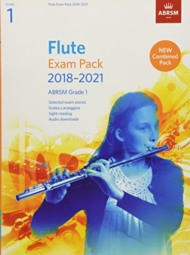 Flute Exam Pack 2018-2021, ABRSM Grade 1: Selected from the 2018-2021 syllabus. Score & Part, Audio Downloads, Scales & Sight-Reading