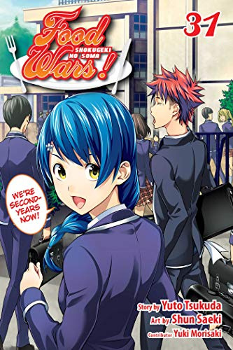 Food Wars!: Shokugeki no Soma, Vol. 31: The New Totsuki Institute: Volume 31