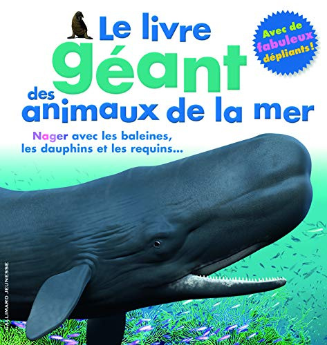LE LIVRE GEANT DES ANIMAUX DE LA MER