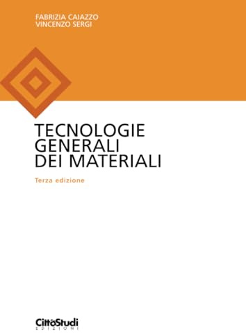 Tecnologie generali dei materiali