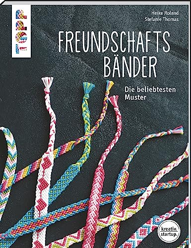 Freundschaftsbänder (kreativ.startup.): Die beliebtesten Muster. Mit Online-Videos