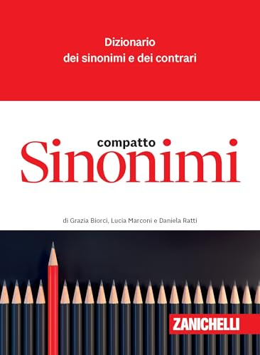 Sinonimi compatto. Dizionario dei sinonimi e dei contrari