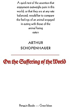 Penguin Great Ideas : On The Suffering of the World