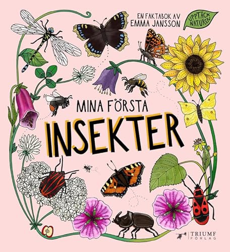 Mina första insekter
