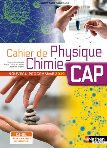 Cahier de Physique-Chimie CAP - Coll. Spirales