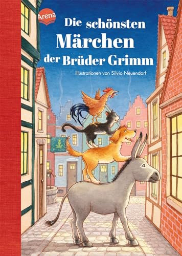 Die schönsten Märchen der Brüder Grimm: Märchenbuch ab 4 Jahren