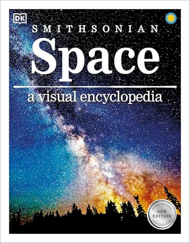 Space: A Visual Encyclopedia of the Universe (DK Children's Visual Encyclopedias)