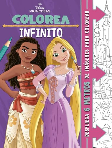 Princesas. Colorea infinito: 6 metros de imágenes para colorear (Disney. Princesas)