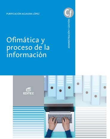 Ofimática y Proceso De La Información (Ciclos Formativos)