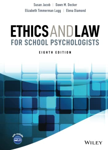 Ethics and Law for School Psychologists