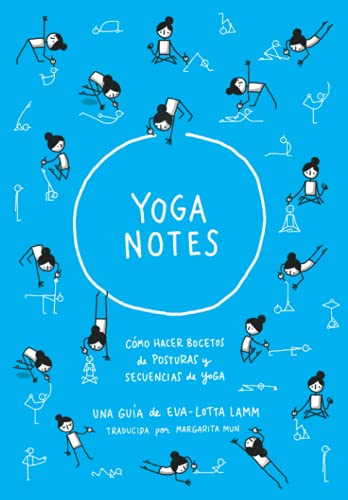 Yoganotes: Dibujando figuras de palitos para yoga