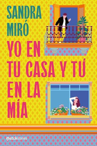 Yo en tu casa y tú en la mía (Matchstories)