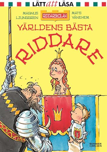 Världens bästa riddare: 3