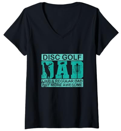 Donna Discgolf papà Proprio Come Un papà Normale Solo Meglio Maglietta con Collo a V