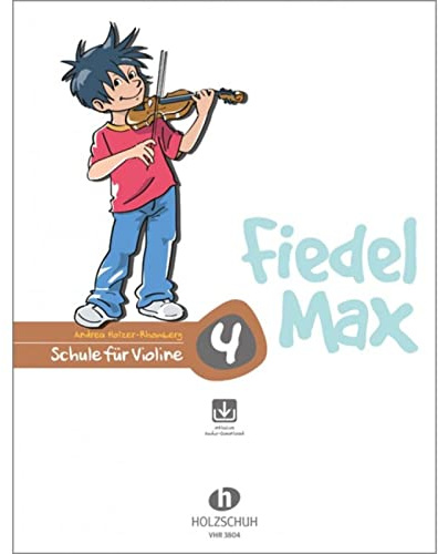 Fiedel Max - Schule für Violine 4 mit Downlaod