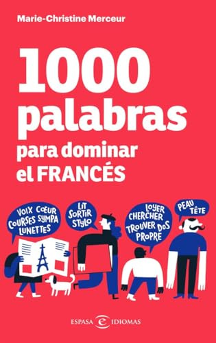 1000 palabras para dominar el francés (Espasa Idiomas)