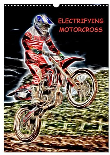 Electrifying Motorcross (Wall Calendar 2026 DIN A3 portrait), CALVENDO 12 Month Wall Calendar: Electrifying motorcross madness