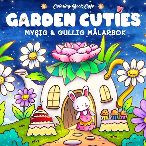 Garden Cuties. Mysig och gullig Cozy Coloring målarbok från Coloring Book Cafe