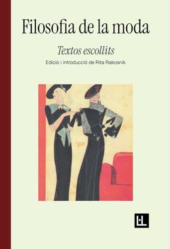 Filosofia de la moda: Textos escollits: 28 (Pensament)