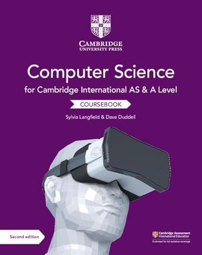 Cambridge International AS and A Level Computer Science Coursebook