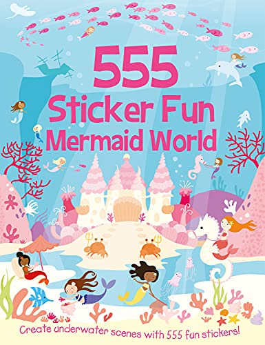 555 Sticker Fun - Mermaid World Activity Book