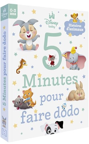 DISNEY BABY - 5 minutes pour faire dodo (0-3 ans) - Histoires d'animaux