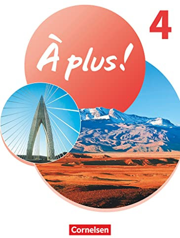 À plus ! Neubearbeitung - Französisch als 1. und 2. Fremdsprache - Ausgabe 2020 - Band 4: Schulbuch mit Audios und Videos - Kartoniert