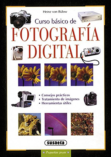 Curso Basico De Fotografia Digital(Susaeta)