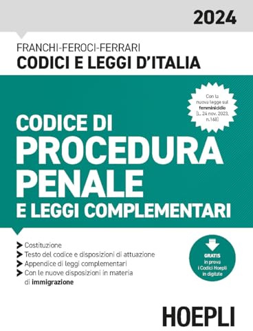 Codice di procedura penale e leggi complementari 2024. Con espansione online