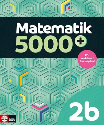 Matematik 5000+ Kurs 2b Lärobok Upplaga 2021