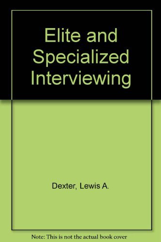 Elite and Specialized Interviewing