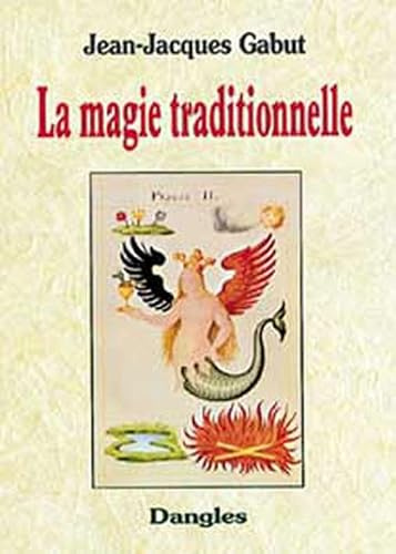La Magie traditionnelle