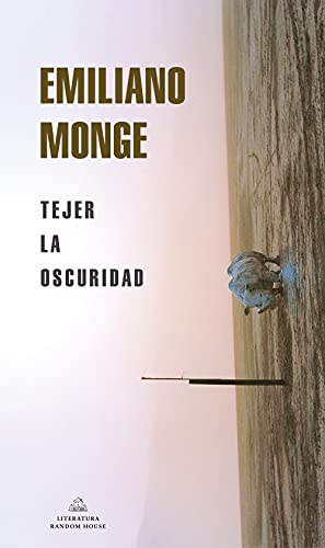 Tejer la oscuridad (Mapa de las lenguas) (Random House)