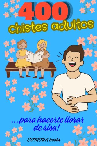 400 CHISTES para adultos
